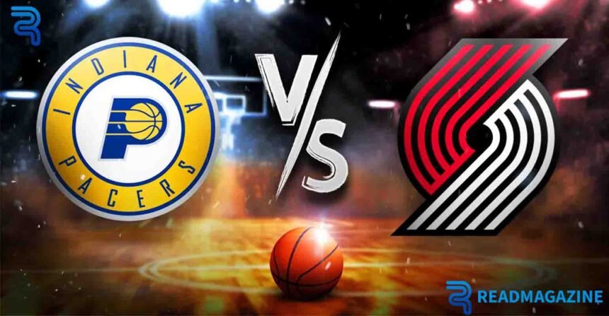 Indiana Pacers vs Portland Trail Blazers